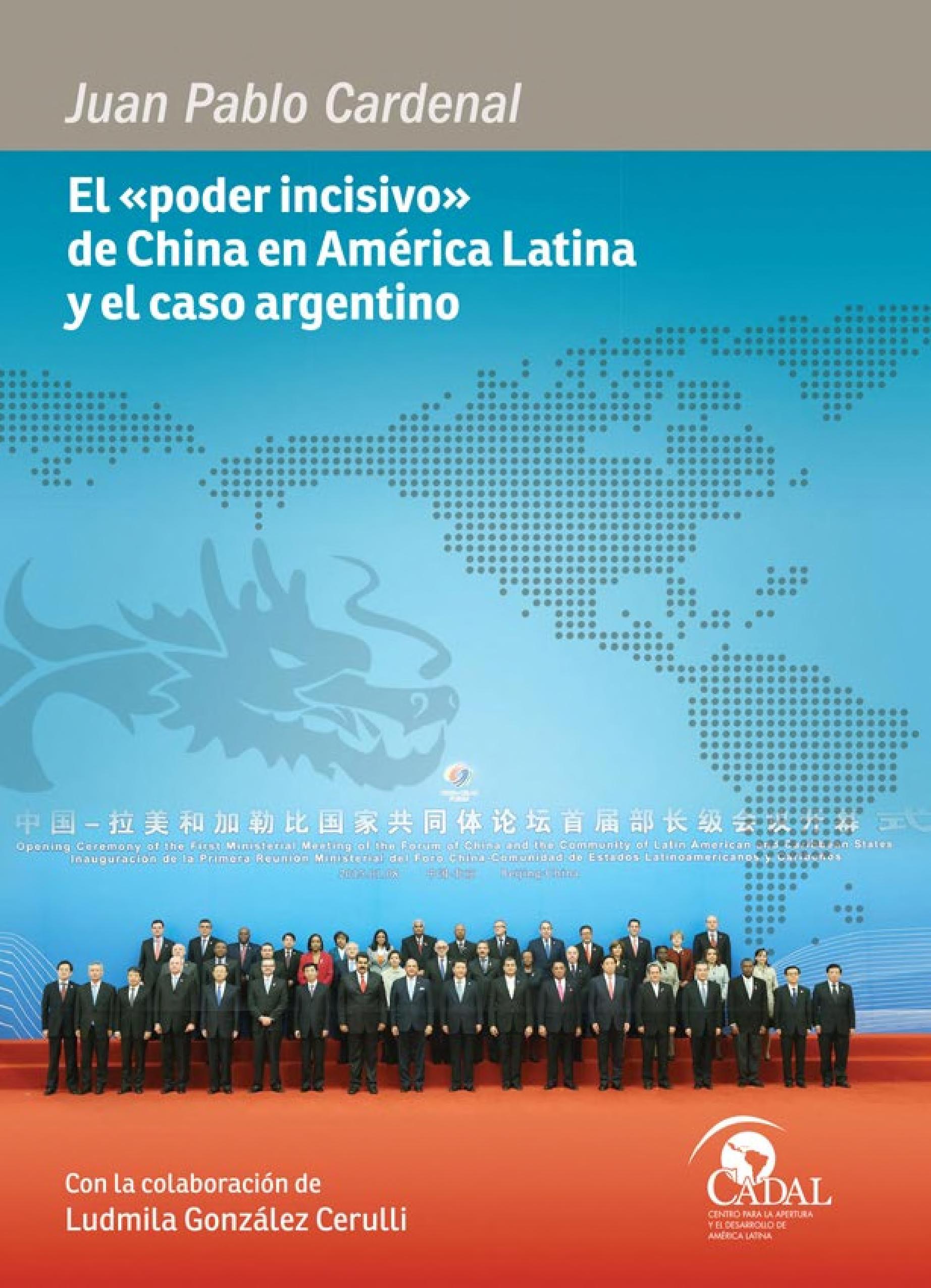 El «poder incisivo» de China en América Latina y el caso argentino