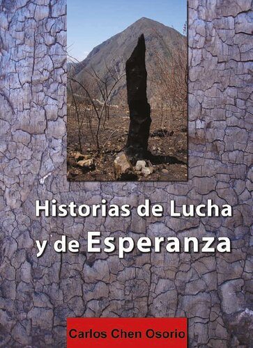 Historias De Lucha Y De Esperanza