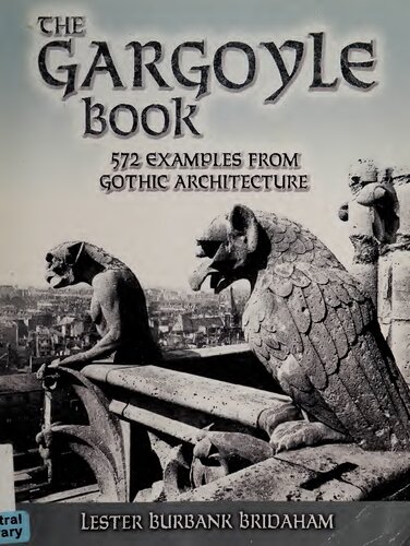 The Gargoyle Book: 572 Examples from Gothic Architecture (Dover Architecture)