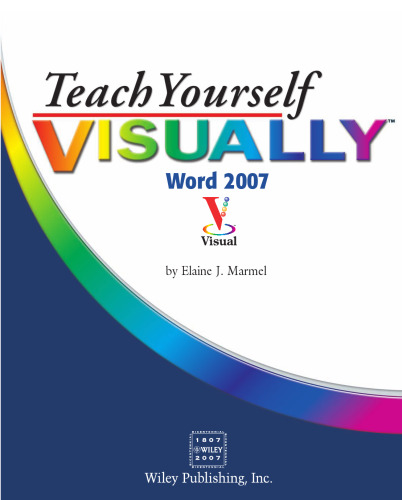Teach Yourself Visually - Word 2007