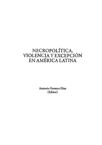 Necropolitica Violencia Y Excepcion En America Latina