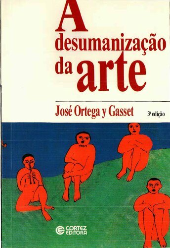 A Desumanização da Arte