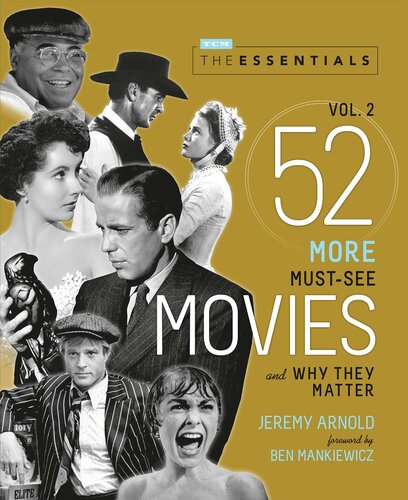The Essentials, Volume 2: 52 More Movies