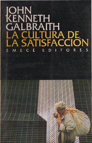 La Cultura De La Satisfaccion