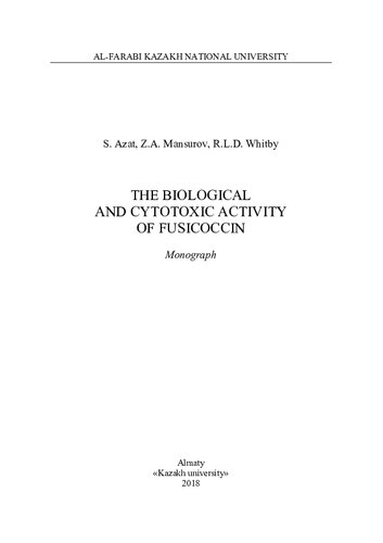 The biological and cytotoxic activity of fusicoccin: monograph