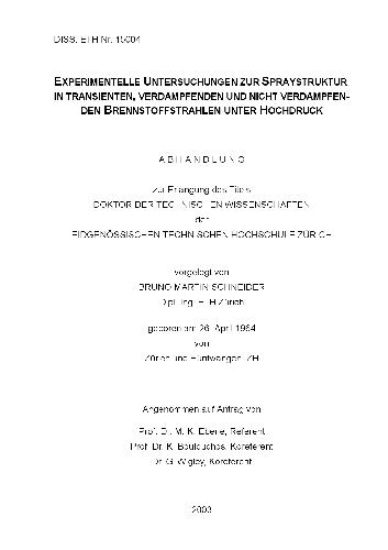 Experimentelle Untersuchungen zur Spraystruktur in Transienten, Verdampfenden und Nicht Verdampfenden Brennstoffstrahlen Unter Hochdruk