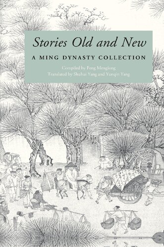 Stories Old and New: A Ming Dynasty Collection