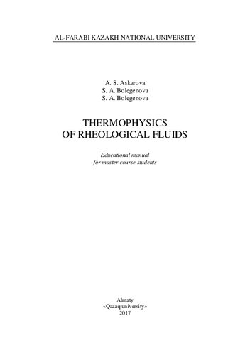 Thermophysics of rheological fluids: educational manual for master course students