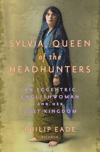 Sylvia, Queen of the Headhunters