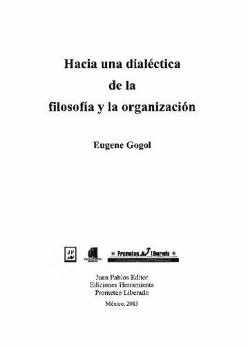 Hacia Una Dialectica De La Filosofia Y La Organizacion