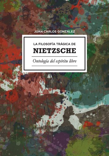 La Filosofia Tragica De Nietzsche