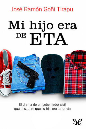 Mi hijo era de ETA