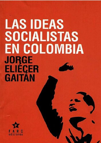 Las ideas socialistas en Colombia