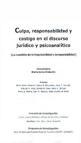 Culpa Responsabilidad Y Castigo En El Discurso Juridico Y Psicoanalitico