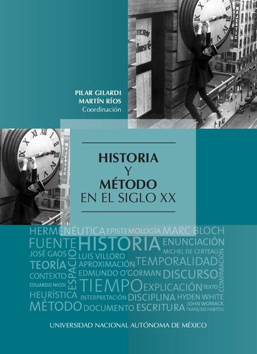Historia Y Metodo En El Siglo XX