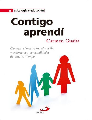 Contigo aprendí (Psicología y educación) (Spanish Edition)
