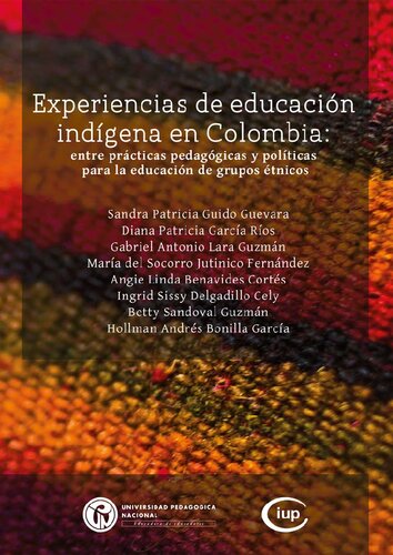 Experiencias De Educacion Indigena En Colombia