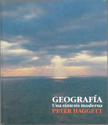 Geografia Una Sintesis Moderna