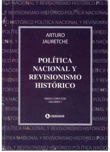 Política nacional y revisionismo historico