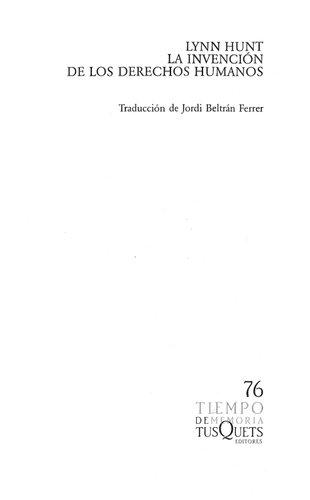 La Invencion De Los Derechos Humanos