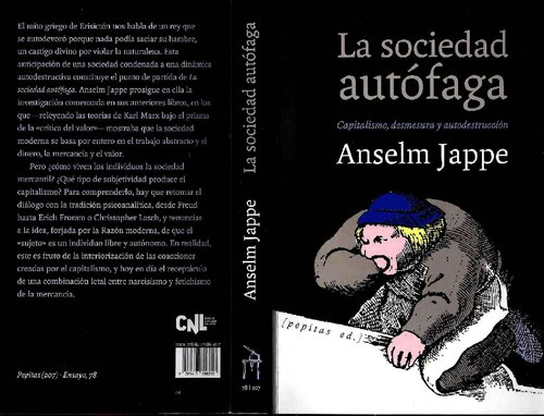 La sociedad autófaga: Capitalismo, desmesura y autodestrucción
