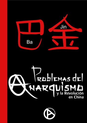 Problemas del anarquismo y de la revolución en China
