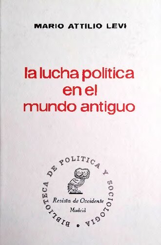 La lucha política en el mundo antiguo
