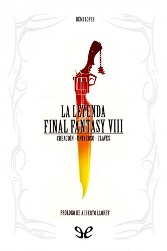 La leyenda Final Fantasy VIII