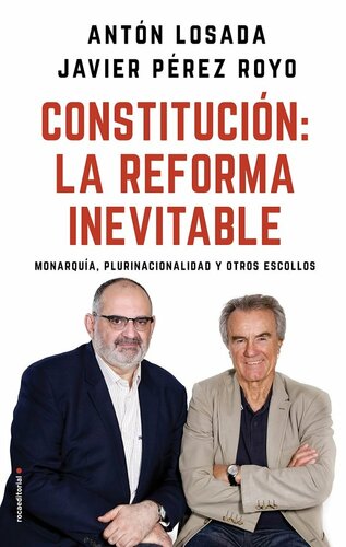 Constitución. La reforma inevitable