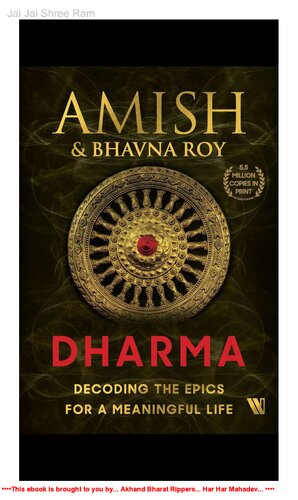 Dharma: Decoding the Epics for a Meaningful Life