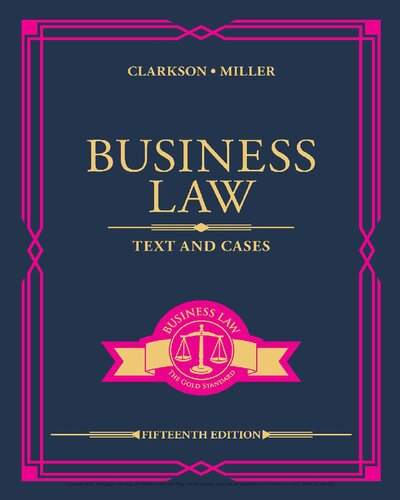 Business Law: Text and Cases