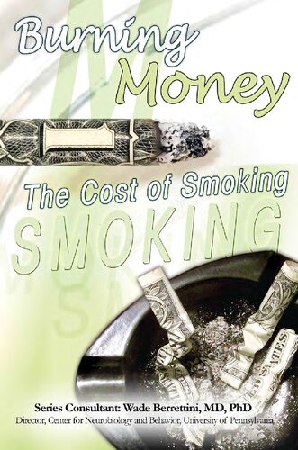 Burning money : the cost of smoking