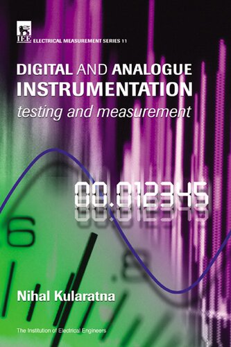 Digital and Analogue Instrumentation: Testing and measurement: Testing and measurement