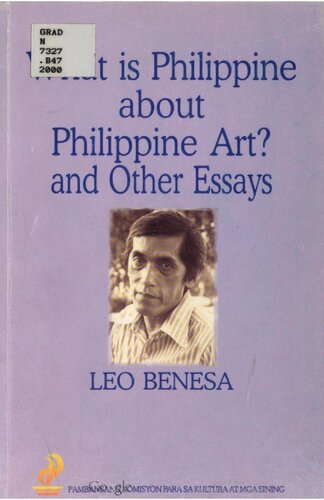 What is Philippine about Philippine art? and other essays
