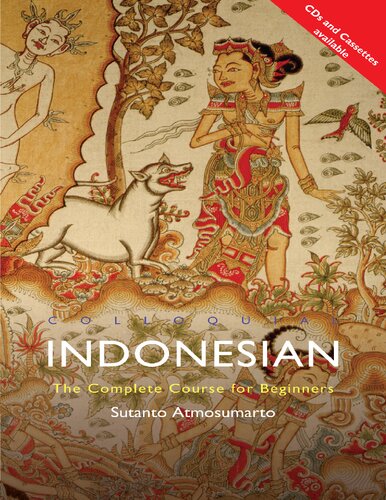 Colloquial Indonesian: The Complete Course for Beginners [Book]