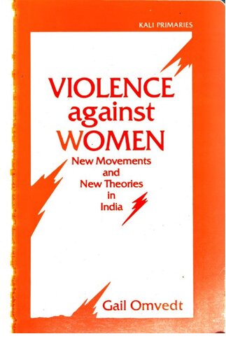 Violence against women : new movements and new theories in India