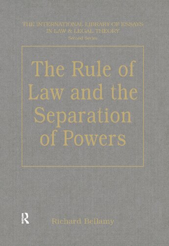 The Rule of Law and the Separation of Powers