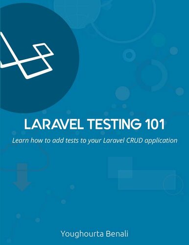 Laravel Testing 101