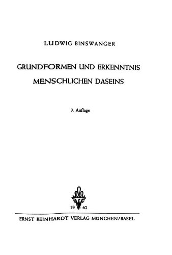 Grundformen und Erkenntnis menschlichen Daseins