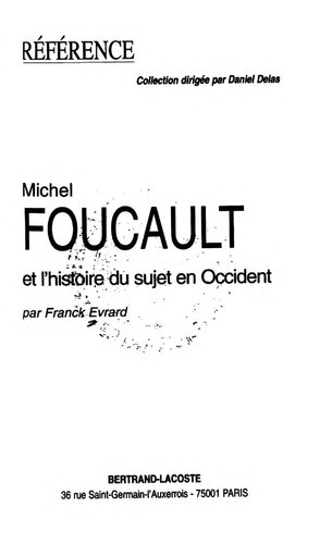 Michel Foucault et l'histoire du sujet en Occident