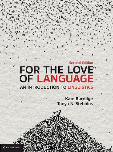 For the Love of Language: An Introduction to Linguistics