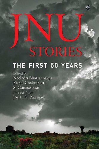 JNU STORIES: THE FIRST 50 YEARS