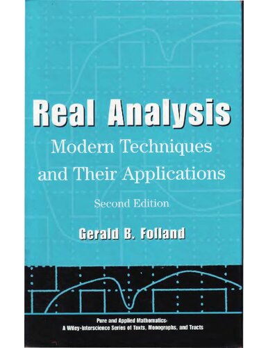 Real Analysis: Modern Techniques and Their Applications