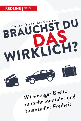 Brauchst du das wirklich? (German Edition)