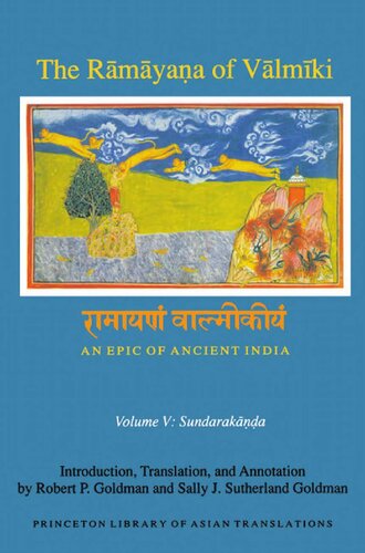 The Rāmāyaṇa of Vālmīki : an epic of ancient India. Volume V, Sundarakāṇḍa