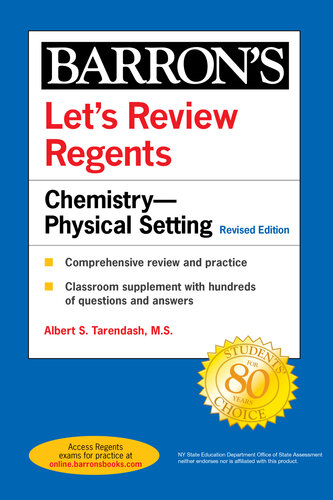 Let's Review Regents: Chemistry—Physical Setting (Barron's Regents NY), Revised Edition