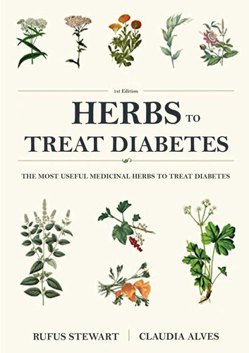Herbs to treat diabetes: The most useful medicinal herbs to treat diabetes