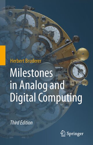 Milestones in Analog and Digital Computing