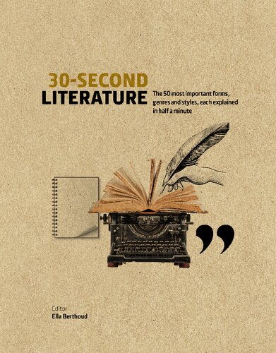 30-Second Literature: The 50 most important forms, genres and styles, each explained in half a minute