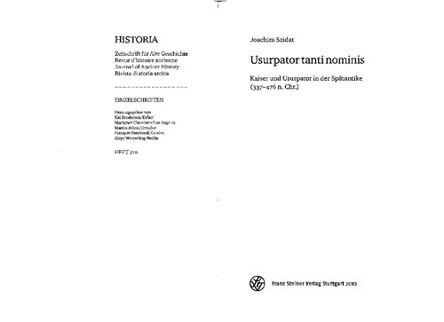 Usurpator tanti nominis: Kaiser und Usurpator in der Spätantike (337-476 n. Chr.)